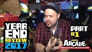 ALL ACCESS YEAR END JOHN'S ARCADE REVIEW AND TOUR 2017! - PART 1