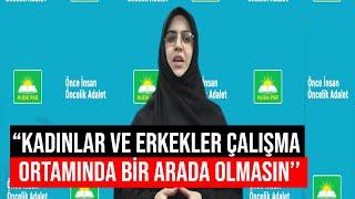 HÜDA PAR, 'Çalışma Hayatında Şeriat' istedi!