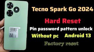 Tecno Spark Go 2024 Hard Reset(BG6)pin password pattern unlock, without computer, 2024