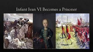 The Short Reign and Tragic Life of Ivan VI of Russia