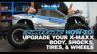 Pro-Line HOW TO: Upgrade Your X-MAXX