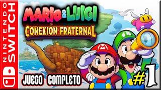 Mario & Luigi: Conexion Fraternal - Juego Completo | Parte 1 - Español (Switch)