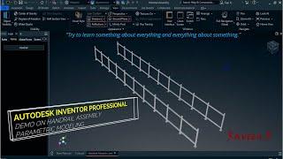 Inventor Tutorial | Parametric Modeling | Demo on Handrail Assembly !!!