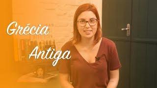 História Geral: Grécia Antiga