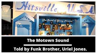 Motown Secrets.  Behind the Scenes with Funk Brother, Uriel Jones.