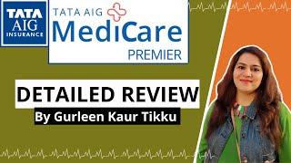 TATA AIG Medicare Premier Plan | TATA AIG Health Insurance | Gurleen Kaur Tikku