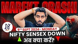 Why Market Crashed today ? More Banknifty & Nifty Fall Coming ? 9th Sept 2024