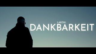 LAKON - DANKBARKEIT (prod. by Bearz Production)