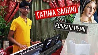 Fatima Saibini-Konkani Hymn-Cover By Kris Rodrigues