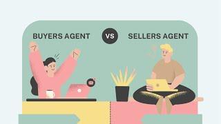 Buyers Agent Vs Sellers Agent , what’s the difference?