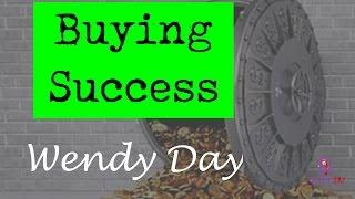 Buying Success | Wendy Day