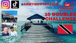 10 DOUBLES CHALLENGE IN TRINIDAD