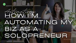 How I'm Automating my Business as a Solopreneur | Notion & Zapier