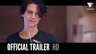 FIVE FEET APART | Official Trailer | 2018 [HD]