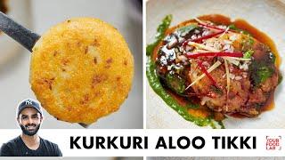 Kurkuri Aloo Tikki Chaat | Tips & Tricks | कुरकुरी आलू टिक्की चाट | Chef Sanjyot Keer
