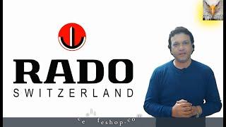 facts and complete history of RADO watch company | ceelifemedia | RADO SWITZERLAND 