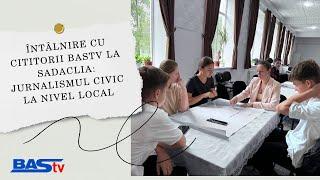 Întâlnire cu cititorii BAStv la Sadaclia Jurnalismul civic la nivel local