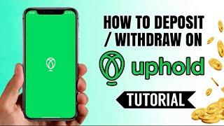 How to DEPOSIT or WITHDRAW on UPHOLD App | Crypto Tutorial