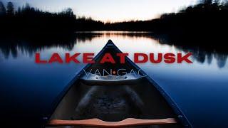 Lake at Dusk 暮色湖畔 - 1 hour Ambient Music for Relaxation, Deep sleep, Spa, Yoga, Meditation.