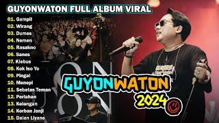 GUYON WATON "GAMPIL, WIRANG" FULL ALBUM VIRAL 2024