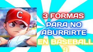 3 Formas Para no Aburrirte En Baseball 9 * te ayudarán*