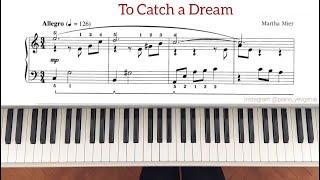 To Catch a Dream - Martha Mier / VERY BEAUTIFUL PIANO MUSIC Tutorial