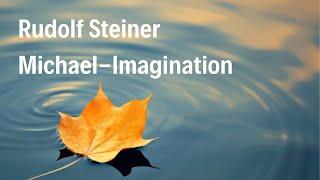 Rudolf Steiner: The Michael Imagination | GA 229 | 1st Lecture | Audio Book | Anthroposophy