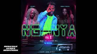 THE NGANYA MIX-TAPE (VOL 2) 2023 MIXED BY DJ SEIZZA FT LIBIANCA-JOSHUA_BARAKA-AYRA STARR-YATAPITA