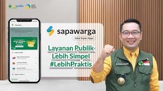 Sapawarga Jabar Super Apps: Layanan Publik #LebihPraktis