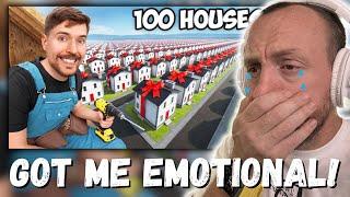 GOT ME EMOTIONAL!!! MrBeast I Built 100 Homes And Gave Them Away! (REACTION!!!)