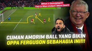 Gak Pernah Lihat Oppa Fergie SeSenyum Gini!!! Reaksi Sir Alex Ferguson Usai Tonton Ruben Amorim Ball