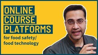 Online Food Safety and Food Technology Course Platforms in India