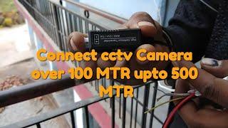 How to join 4 cpplus cctv camera's over 100 MTR distance with cat6 cable using video balluns part 1