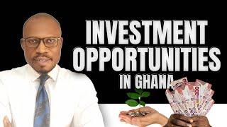 Investment opportunities in Ghana ( Passive income ideas)