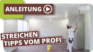 Decke & Wände streichen  - Tipps und Tricks vom Profi