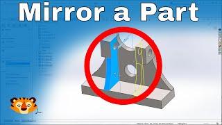 SOLIDWORKS How to Mirror a Part