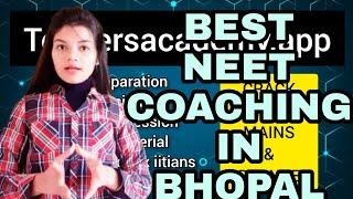 Best NEET coaching in Bhopal | Top NEET coaching in Bhopal