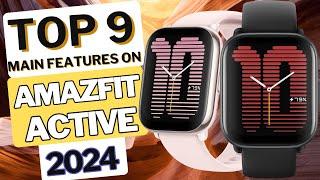 TOP 9 Main Features on Amazfit Active Smart Watch