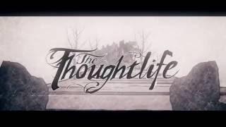 The Thoughtlife - Find Yourself (Lyric Video)