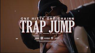 Onehitta OneChainn - Trap Jump (Official Music Video) Shot By @DopeTVMusicVideoAndImaging