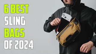 Best Sling Bags 2024 - The Only 6 You Should Consider Today