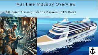 Maritime Insights: Ethiopian Maritime Training Institute, Marine Engineering, and ETO Careers