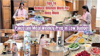 Pakistani Weekly Meal Prep & Planning (Easy Tips to Reduce Kitchen Work For Busy Mom)