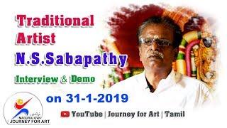 ARTIST N.S.SABAPATHY | #ARTIST_SABAPATHY_INTRO | #TRADITIONAL_ARTIST_INTRO |#JOURNEY_FOR_ART