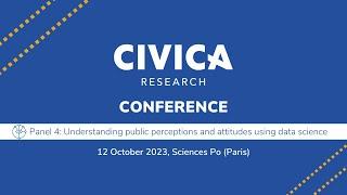 Understanding public perceptions and attitudes using data science - CIVICA Research Conference