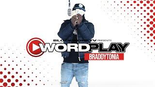 WordPlayTV Presents: BRADDYTONIA - WATCH YOUR MOUTH | Powered By BlockWorkTV