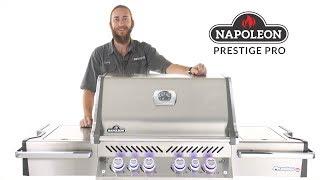 Napoleon Prestige Pro Gas Grills Review | BBQGuys Expert Overview