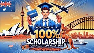 How to get scholarship| Australian Universities offering 100% scholarship for international students