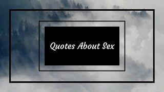 Sex Quote | Quotes About Sex | Love and Sex |  | Words Of Heart | Motivational Thoughts