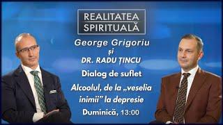 RS - Dr. Radu Tincu - Alcoolul, de la „veselia inimii” la depresie